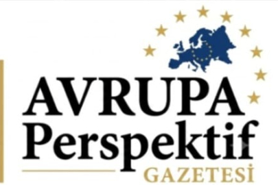 AVRUPA PERSPEKTİV GAZETESİ YAYIN HAYATINA BAŞLIYOR: AVRUPA'YA YENİ BİR BAKIŞ, GÜÇLÜ BİR SES